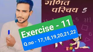 5  class ganit Parichay exercise 11 ke question number 17 18 19 20 21 22 ll Bihar board [upl. by Yeznil588]