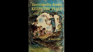 Encyclopedia Brown Keeps the Peace Book 6  Book Review [upl. by Oicnecserc593]