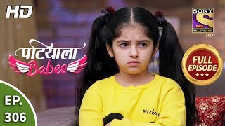 Patiala Babes  Ep 306  Full Episode  28th January 2020 [upl. by Gib797]