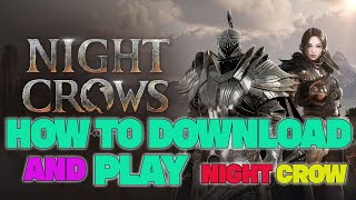 HOW TO DOWNLOAD AND PLAY NEW GAME NIGHT CROW KOR PC VERSION TAGALOG [upl. by Rawden]