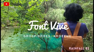 Randonnée facile à Font Vive Grospierres en Ardèche [upl. by Rankin]