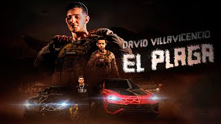 David Villavicencio  El Plaga Video Oficial [upl. by Naux]