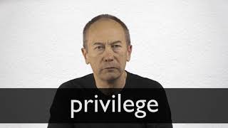 How to pronounce PRIVILEGE in British English [upl. by Nireves]