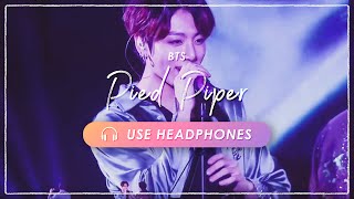 8D  LIVE BTS  Pied Piper｜CONCERT EFFECT💿 USE HEADPHONES 🎧 [upl. by Icyaj]