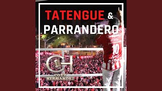 Tatengue y Parrandero [upl. by Iain]