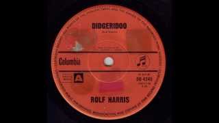 Rolf Harris  Didgeridoo Original 45 [upl. by Damiano851]