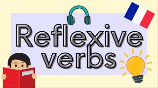 Reflexive verbs in French  French Grammar Explained [upl. by Skilken243]