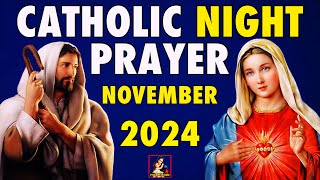 Catholic Evening Prayer NOVEMBER 2024  Catholic Night Prayers 2024 [upl. by Pan557]