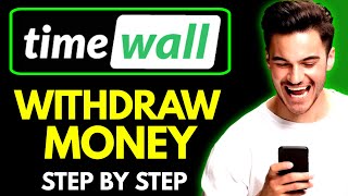 How to Withdraw Money from Timewall [upl. by Rowell720]