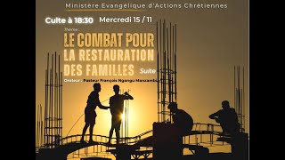 Message du jour  LE COMBAT POUR LA RESTAURATION DES FAMILLES PART2  Pasteur François MANZAMBI [upl. by Kimberlee937]