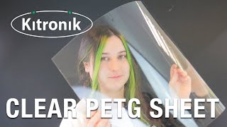 Clear PETG polyethylene terephthalate glycol Sheets from Kitronik [upl. by Steffen76]