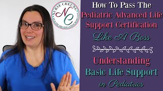 HOW TO PASS THE PEDIATRIC ADVANCED LIFE SUPPORT CERTIFICATION PALS LIKE A BOSS  UNDERSTANDING BLS [upl. by Ullyot]