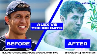 HUMAN TO HERO WITH ALEX ALBON  The Ice Bath  Part Two  Singapore GP Special  Williams Racing [upl. by Adalbert]