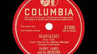 1947 HITS ARCHIVE Heartaches  Harry James Marion Morgan vocal [upl. by Ecnedac]