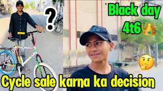 Cycle sale karne ka decide kar liya  Black Day Shah nawaz Bhai ki death🥲  Billa09vlogs [upl. by Trstram404]