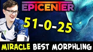 BEST Morphling of EPICENTER — 51025 in all games by MIRACLE [upl. by Eerized259]