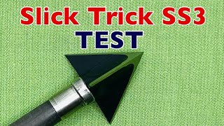 SLICK TRICK SS3 Broadhead Test [upl. by Accebor]