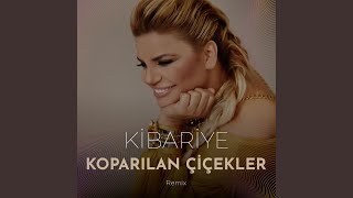 Koparılan Çiçekler Remix [upl. by Leunamne]