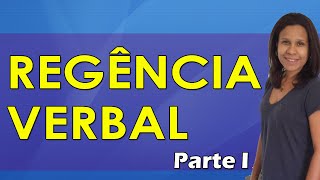 Português para Concursos  Regência Verbal  Parte I [upl. by Brittni]