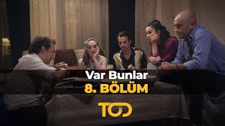 Var Bunlar 8 Bölüm [upl. by Minsat]