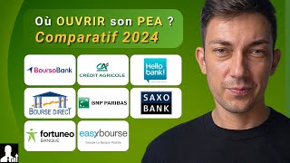 OÙ OUVRIR SON PEA  Quelle est la MEILLEURE banque  Comparatif 2024 [upl. by Hugh]