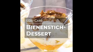 BienenstichDessert 🍨 🍑 LowCarb Rezept [upl. by Noxid]