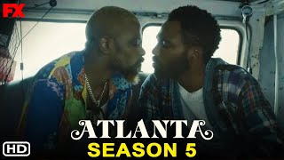 Atlanta Season 5  FX  Donald Glover Brian Tyree Henry Zazie Beetz Atlanta 5x01 PromoFilmaholic [upl. by Emmons]