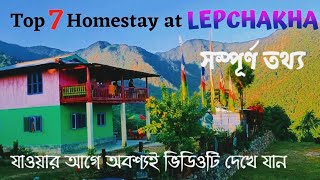 Top 7 homestay at Lepchakha  Lepchakha homestay  Lepchakha trek  Lepchakha tour full details [upl. by Nairbal]