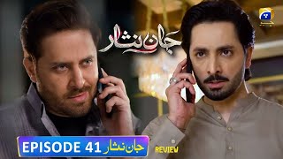 Jaan Nisar Ep 42  Eng Sub  Digitally Presented by Happilac Paints  4th Aug 2024  Har Pal Geo [upl. by Eda744]