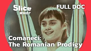 Nadia Comăneci A Perfect 10 in Gymnastic History  SLICE WHO  FULL DOCUMENTARY [upl. by Aicital]