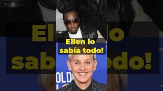 ¡Ellen sabía sobre el secreto de Diddy todo el tiempo [upl. by Georgianne]