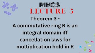 a commutative ring R is an integral domain iff cancellation law for multiplication holds in R2024 [upl. by Judon407]