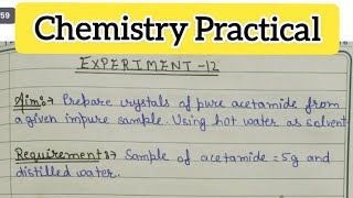 Prepare crystals of pure acetamide from a given impure sample Using hot water as solvent [upl. by Nosae602]