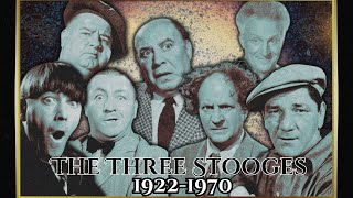 The Three Stooges 1922–1970 [upl. by Mehs]