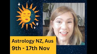 Astrology 9 17 Nov 2024 – NZ Australia [upl. by Michelina]