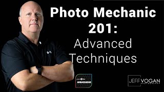 Photo Mechanic 201 Overview Advanced Techniques Overview [upl. by Enisamoht]