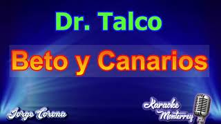 Karaoke Monterrey  Beto y Sus Canarios  Dr Talco [upl. by Richie]