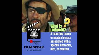 🎬 FilmSpeak What is a Leitmotif [upl. by Dnaloy983]