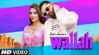 Garry Sandhu Wallah Video Song  Feat Mandana Karimi  Ikwinder Singh  Latest Song 2020 [upl. by Notserk]