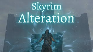 Skyrim  Alteration Guide 2021 [upl. by Salakcin]