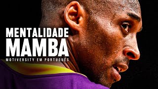 MENTALIDADE MAMBA  Discurso Motivacional de Kobe Bryant [upl. by Ailima]