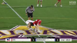 MANHASSET VS RYE 2023 NYS LACROSSE SEMIFINAL [upl. by Judith]