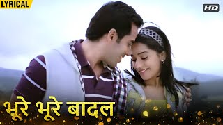 Bhoore Bhoore Baadal  Hindi Lyrical Video  Shreya Ghoshal Kunal Ganjawala  Amrita Rao  HD Song [upl. by Durante968]