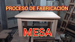 MESA PROCESO DE FABRICACIÓN [upl. by Meredi]