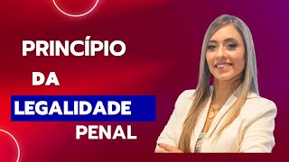 PRINCIPIO DA LEGALIDADE PENAL RESERVA LEGAL [upl. by Elmer]