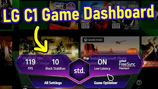 LG C1 Gets New Game Dashboard  CX to Get 4K 120Hz Dolby Vision But What about C9 [upl. by Lenahc]