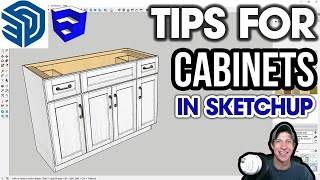 10 Tips for Modeling CABINETS in SketchUp [upl. by Ardeha611]