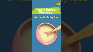 Apple Barley Porridge for 6 months babies babyrecipes babyfood trending viralshorts baby diy [upl. by Fabiolas146]