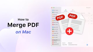 How to Merge PDF on Mac [upl. by Schach]