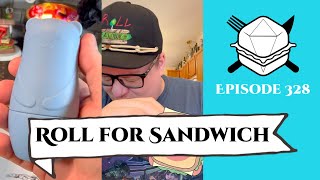 Roll for Sandwich EP 328  101124 [upl. by Kulda182]